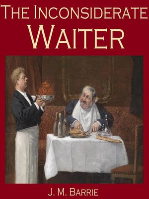cover image of The Inconsiderate Waiter